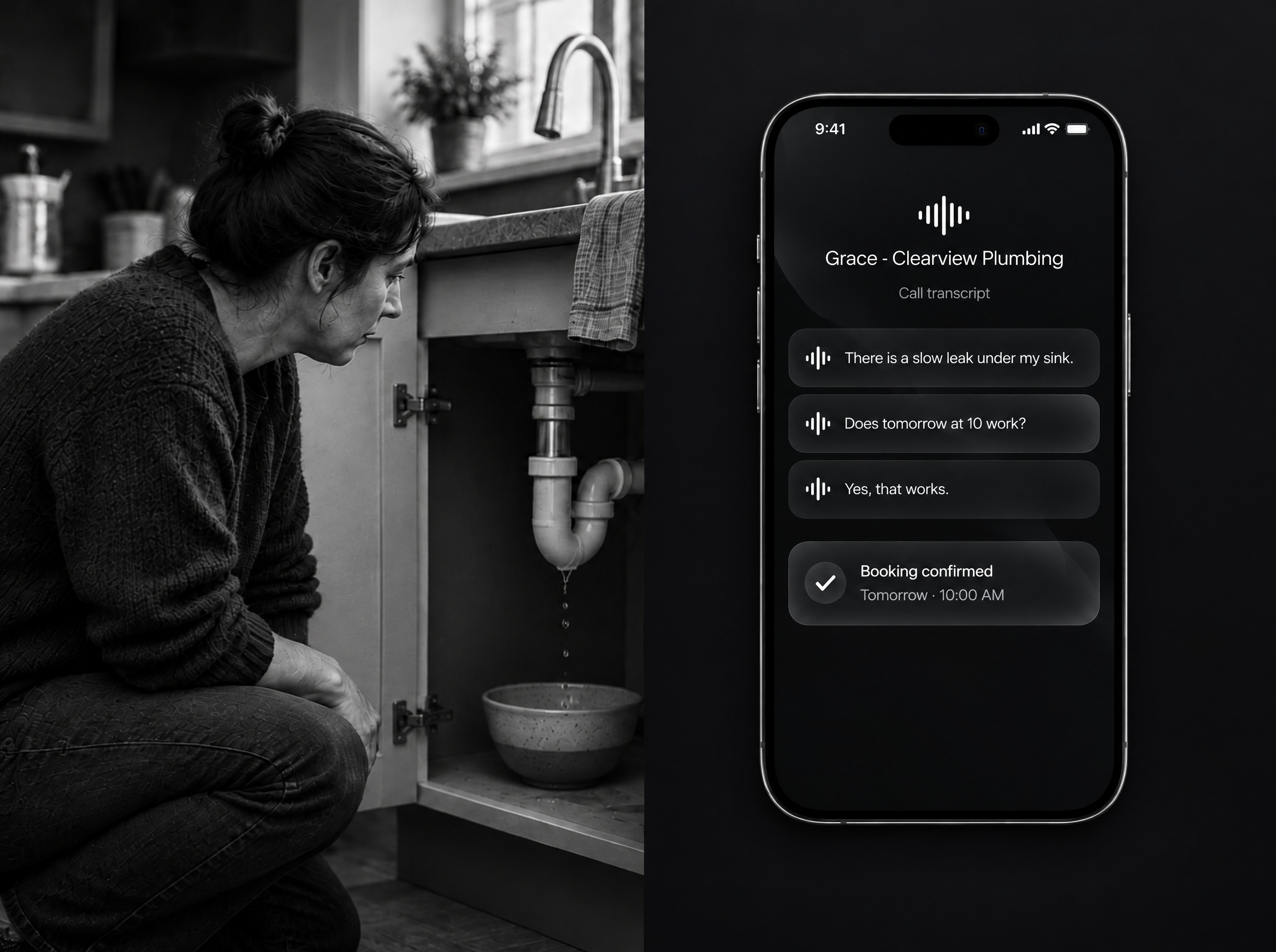 Kitchen sink with a small drip caught in a bowl. A caller describes a slow leak, accepts tomorrow at 10 AM, and receives a booking confirmation.